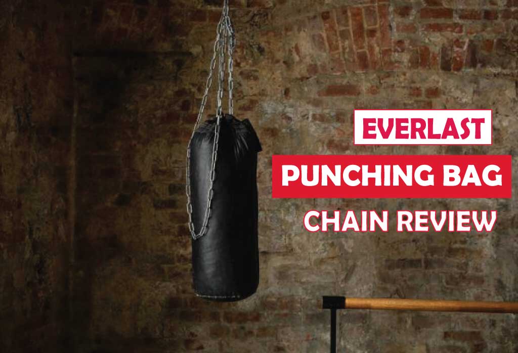 Everlast Punching Bag Chain Review in 2023