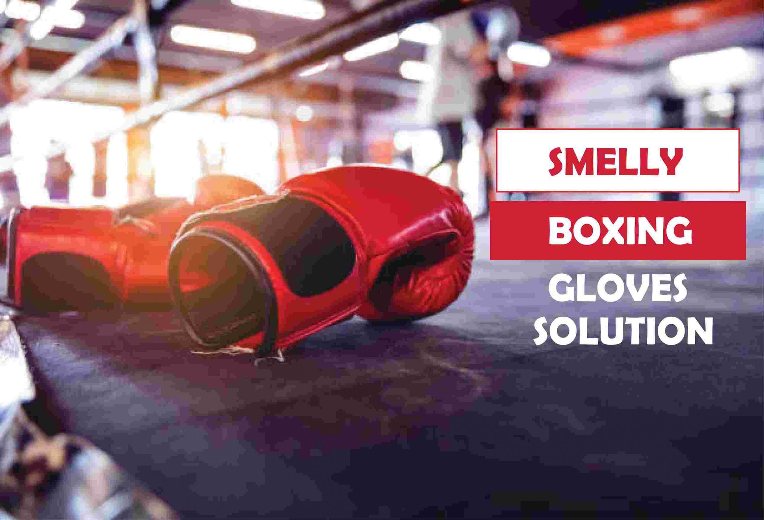Smelly Boxing Gloves Solution: How to Clean
