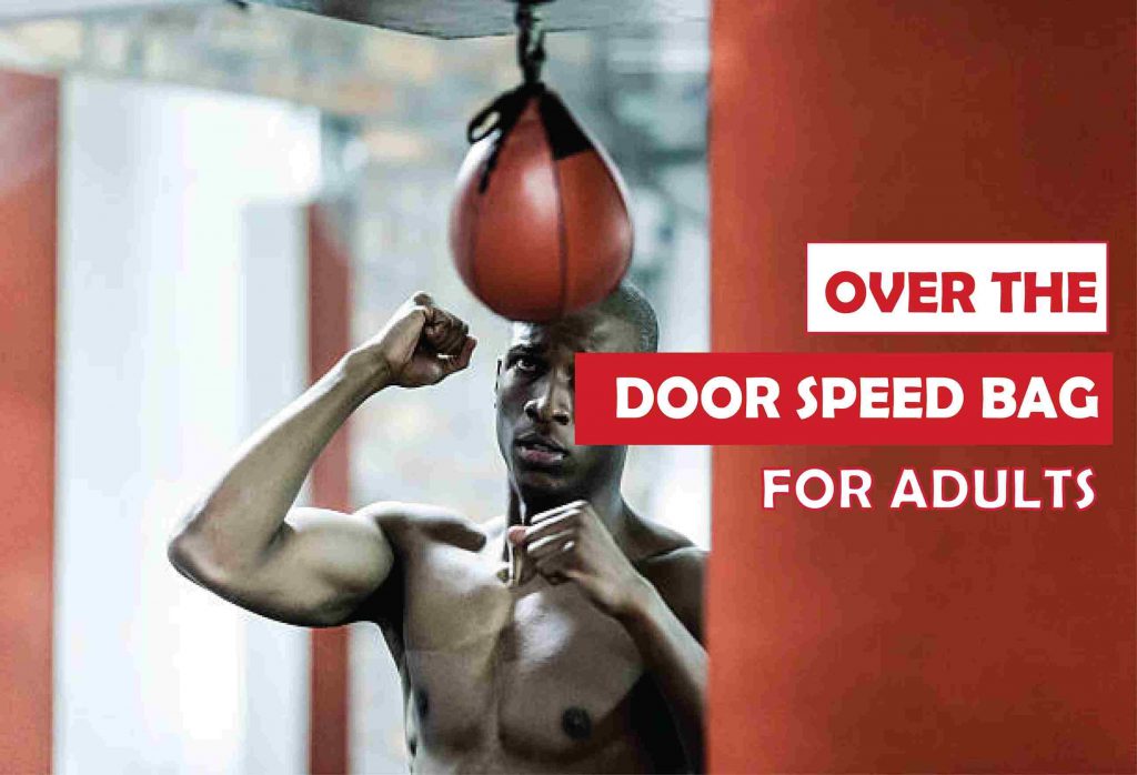 Over the Door Speed Bag for Adults-Pros and Cons