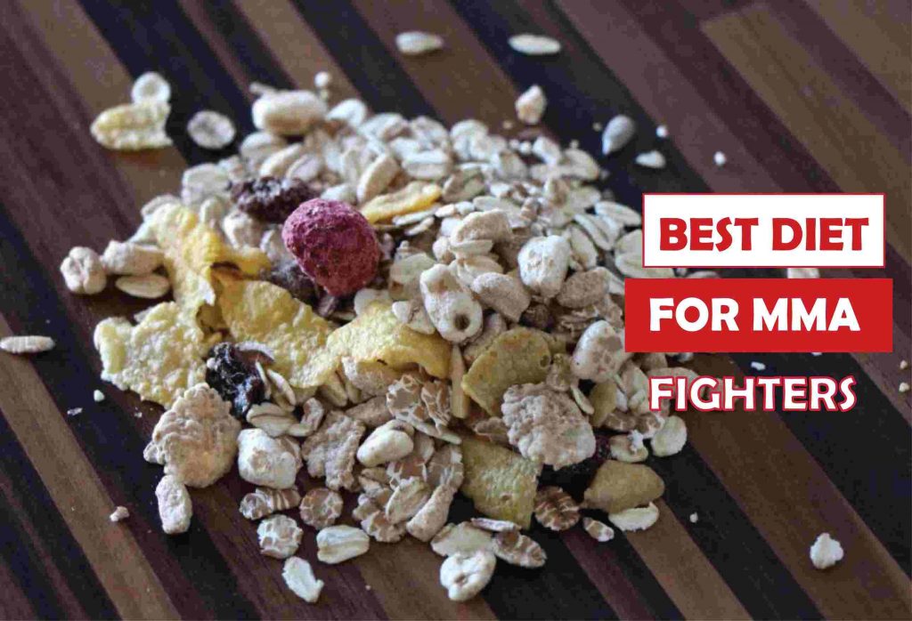 Best Diet For MMA Fighters-What to Eat What Not