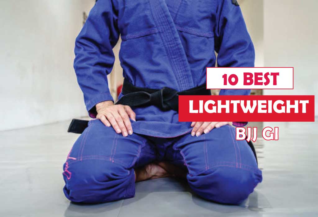 10 Best Lightweight BJJ GI-TRAIN SWEAT FREE