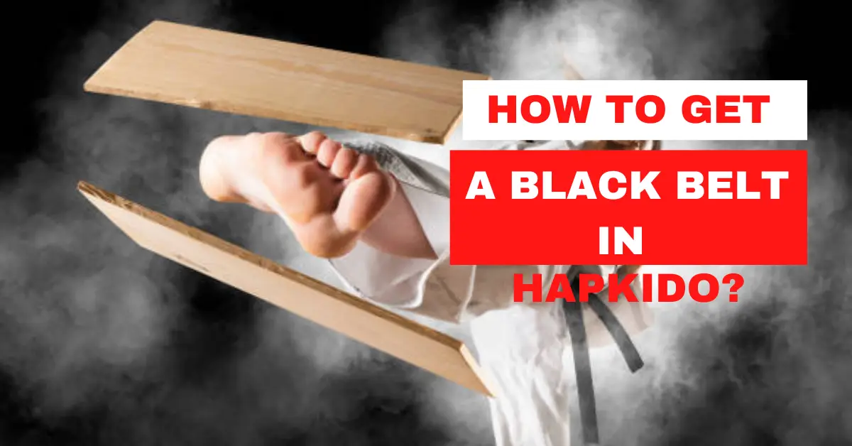 How Long To Get A Black Belt in Hapkido?